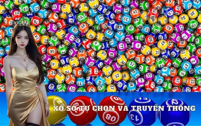 Xổ số tự chọn và truyền thống